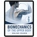 Biomechanics of the Upper Body