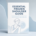 Essential Frozen Shoulder Guide (PDF)