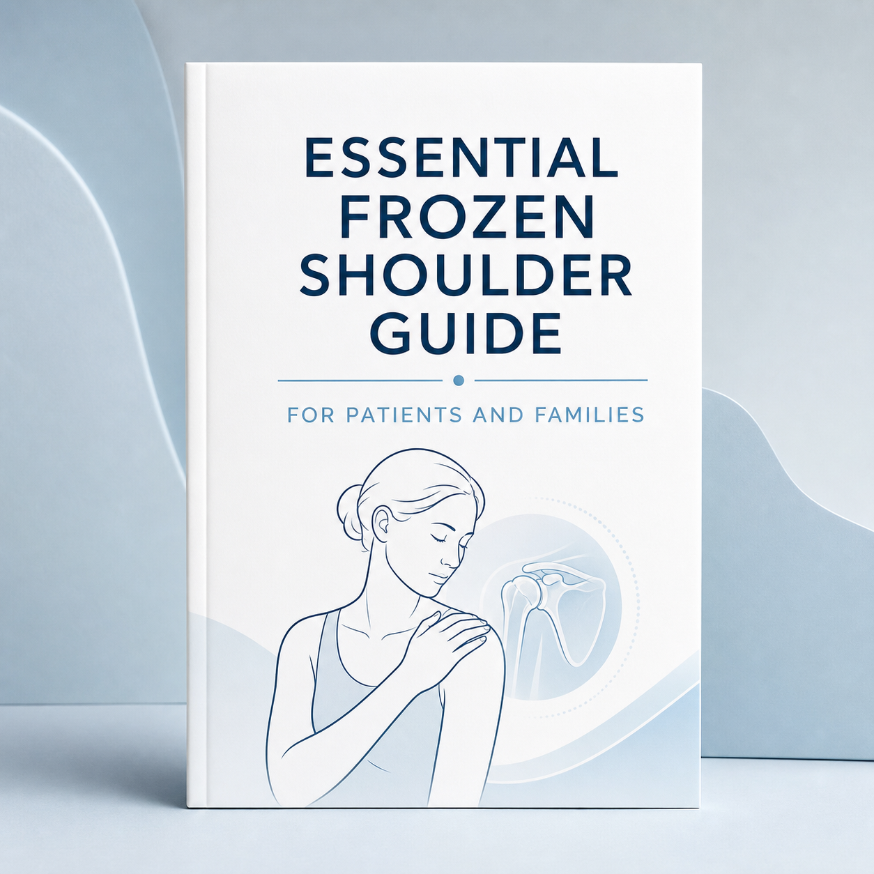 Essential Frozen Shoulder Guide (PDF)